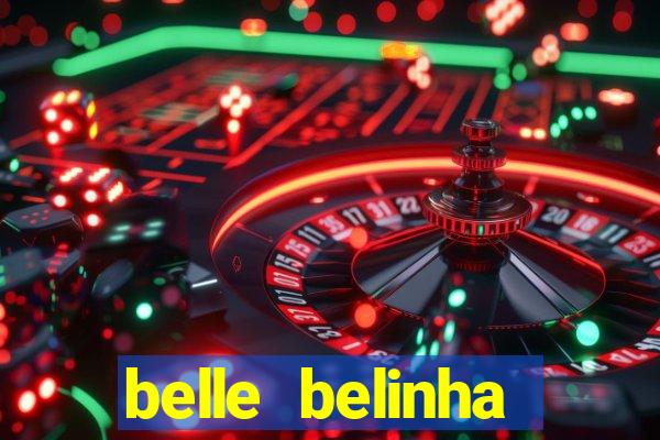 belle belinha privacy vazou